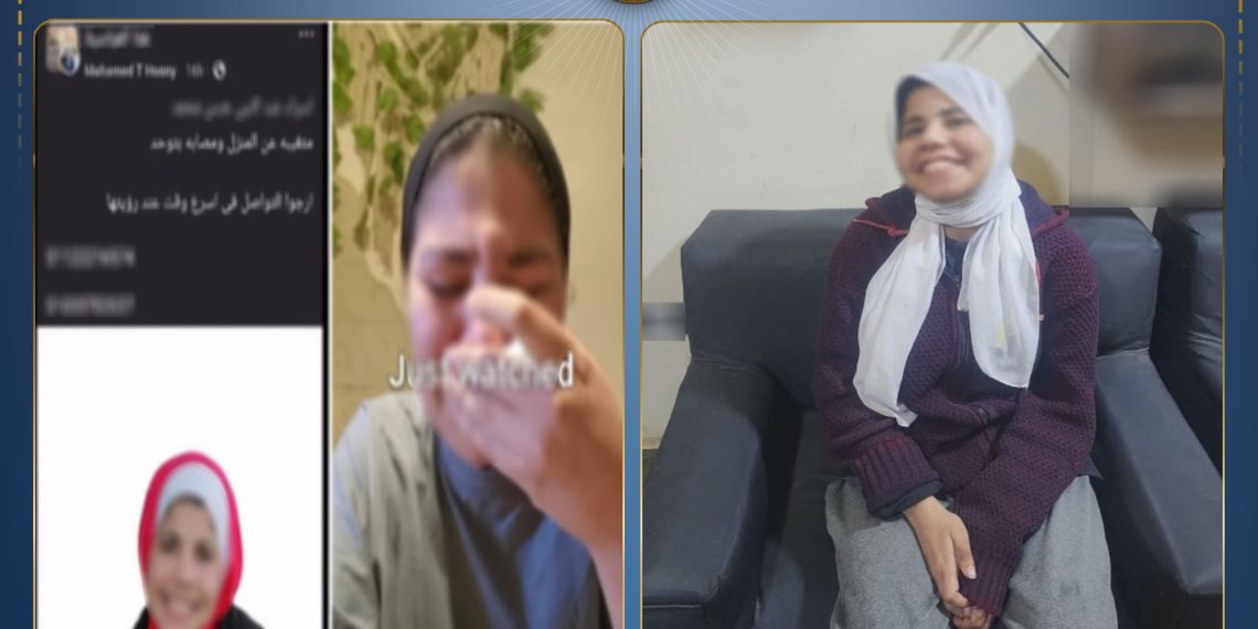 بعد أيام من الحيرة والدموع.. “نظرة أمل” تعيد طالبة من ذوي الهمم لأحضان أسرتها بالقاهرة